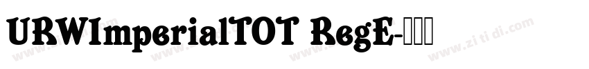 URWImperialTOT RegE字体转换